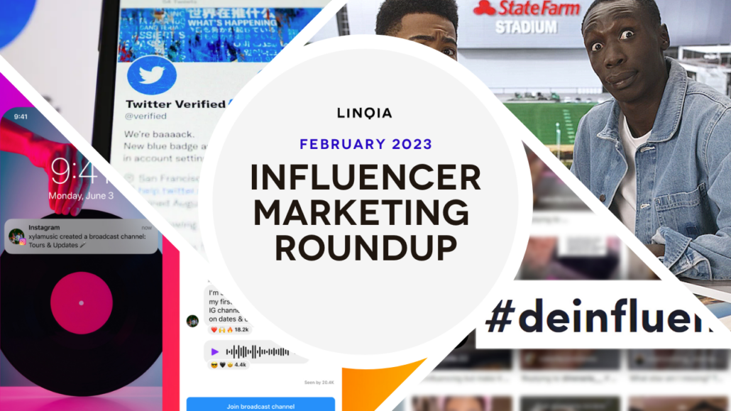 February Influencer Marketing RoundUp 2023